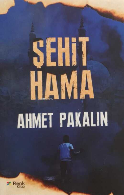 Şehit Hama - Ahmet Pakalın | Yeni ve İkinci El Ucuz Kitabın Adresi