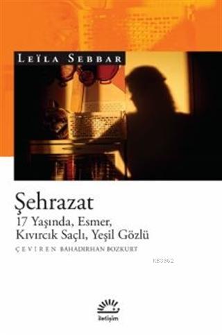 Şehrazat - Leila Sebbar | Yeni ve İkinci El Ucuz Kitabın Adresi