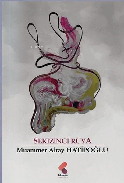 Sekizinci Rüya - Muammer Altay Hatipoğlu | Yeni ve İkinci El Ucuz Kita