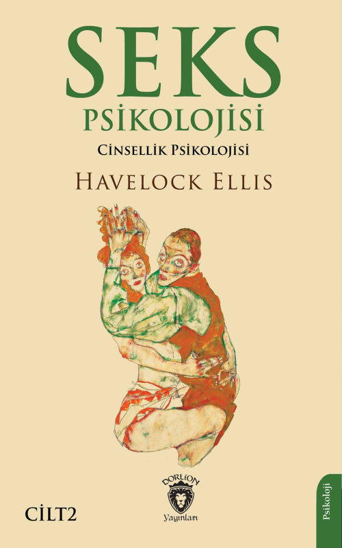 Seks Psikolojisi Cilt 2;(Cinsellik Psikolojisi) - Havelock Ellis | Yen