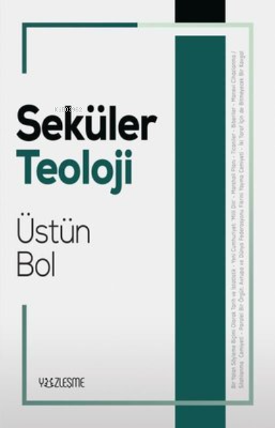 Seküler Teoloji - Üstün Bol | Yeni ve İkinci El Ucuz Kitabın Adresi