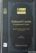 Selametü'l-İnsan fi Muhafazati'l-lisan - Mirzazade Mehmed Salim Efendi