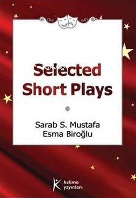 Selected Short Plays - Sarab S. Mustafa | Yeni ve İkinci El Ucuz Kitab