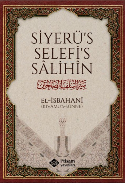 Selefi Salihinin Hayatı - El İsbahani | Yeni ve İkinci El Ucuz Kitabın