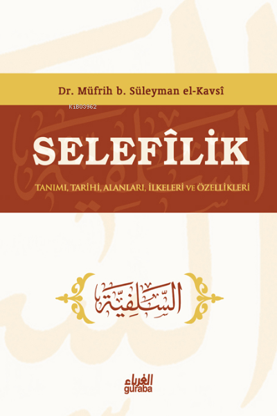 Selefilik (Ciltli) - Müfrih b. Süleyman El-Kusi | Yeni ve İkinci El Uc