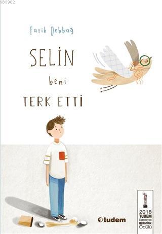 Selin Beni Terk Etti - Fatih Debbağ | Yeni ve İkinci El Ucuz Kitabın A