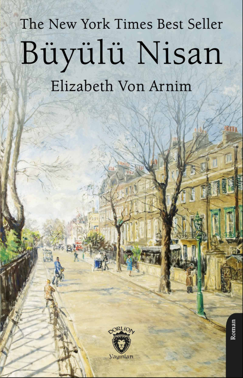 Seller Büyülü Nisan;The New York Times Best - Elizabeth Von Arnim | Ye