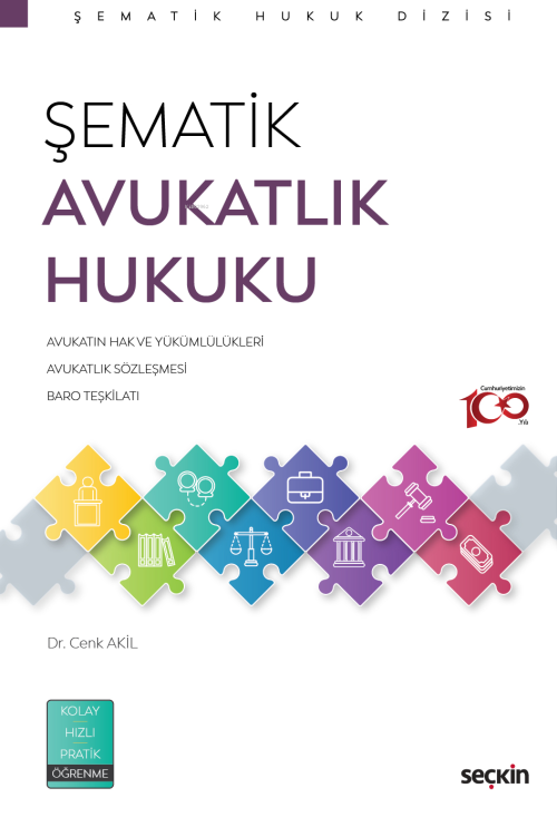 Şematik Avukatlık Hukuku - Cenk Akil | Yeni ve İkinci El Ucuz Kitabın 