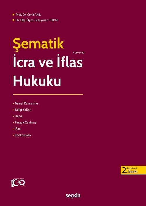 Şematik İcra ve İflas Hukuku - Cenk Akil | Yeni ve İkinci El Ucuz Kita