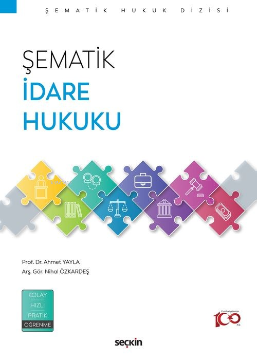 Şematik İdare Hukuku - Ahmet Yayla | Yeni ve İkinci El Ucuz Kitabın Ad