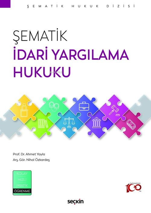 Şematik İdari Yargılama Hukuku - Ahmet Yayla | Yeni ve İkinci El Ucuz 