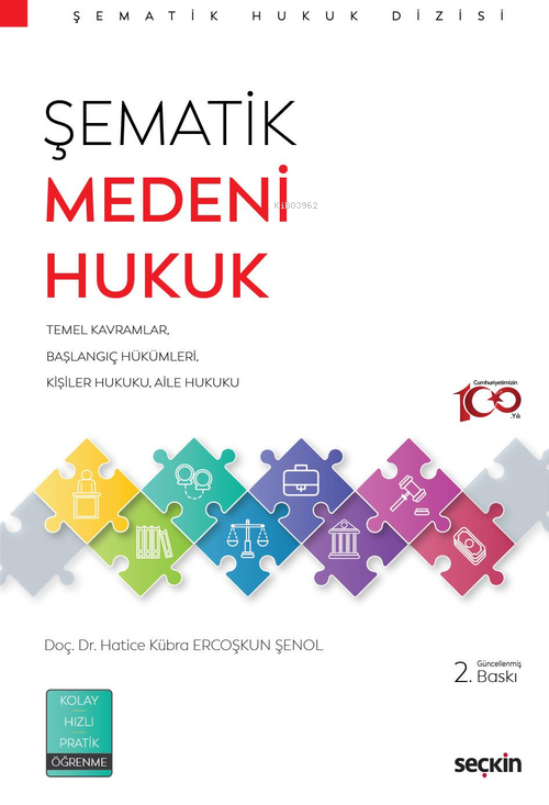 Şematik Medeni Hukuk - Hatice Kübra Ercoşkun Şenol | Yeni ve İkinci El