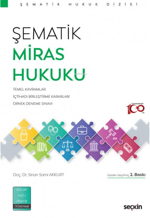 Şematik Miras Hukuku - Sinan Sami Akkurt | Yeni ve İkinci El Ucuz Kita