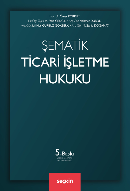 Şematik Ticari İşletme Hukuku - Ömer Korkut | Yeni ve İkinci El Ucuz K