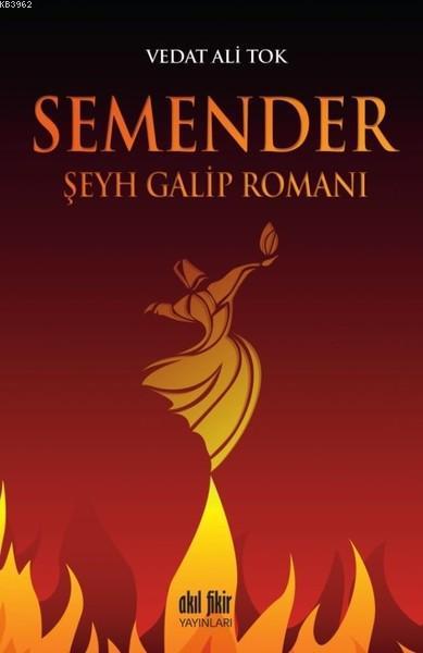 Semender Şeyh Galip Romanı - Vedat Ali Tok | Yeni ve İkinci El Ucuz Ki