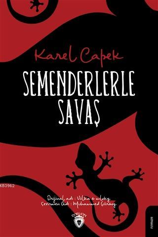 Semenderlerle Savaş - Karel Capek | Yeni ve İkinci El Ucuz Kitabın Adr