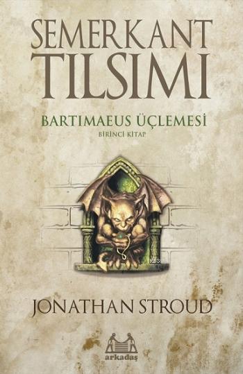 Semerkant Tılsımı - Jonathan Stroud | Yeni ve İkinci El Ucuz Kitabın A