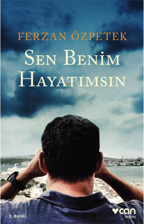 Sen Benim Hayatımsın - Ferzan Özpetek | Yeni ve İkinci El Ucuz Kitabın