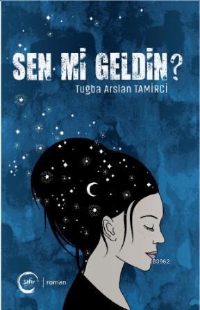 Sen mi Geldin? - Tuğba Arslan Tamirci | Yeni ve İkinci El Ucuz Kitabın