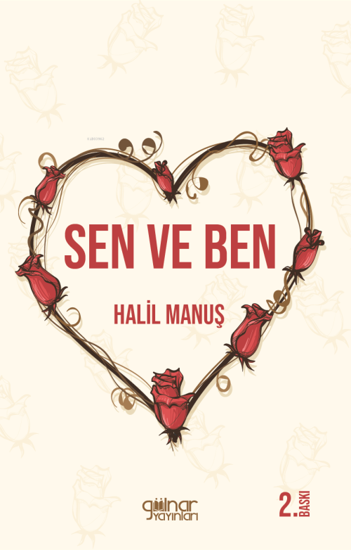 Sen ve Ben - Halil Manuş | Yeni ve İkinci El Ucuz Kitabın Adresi