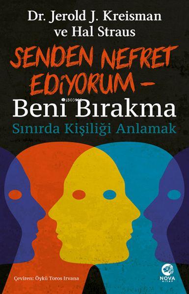 Senden Nefret Ediyorum – Beni Bırakma: Sınırda Kişiliği Anlamak - Jero