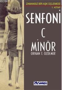 Senfoni C Minör - Orhan Teoman Özdemir | Yeni ve İkinci El Ucuz Kitabı