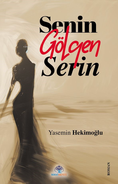 Senin Gölgen Serin - Yasemin Hekimoğlu | Yeni ve İkinci El Ucuz Kitabı