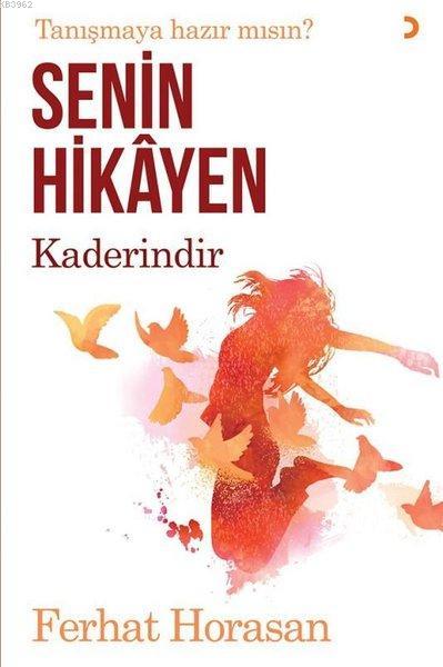 Senin Hikayen Kaderindir - Ferhat Horasan | Yeni ve İkinci El Ucuz Kit