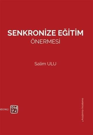 Senkronize Eğitim Önermesi - Salim Ulu | Yeni ve İkinci El Ucuz Kitabı