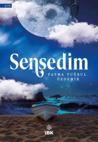 Sensedim - Fatma Tuğrul Özdemir | Yeni ve İkinci El Ucuz Kitabın Adres