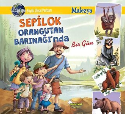 Sepilok Orangutan Barınağı'nda Bir Gün - Malezya - Manpreet Kaur Aden 