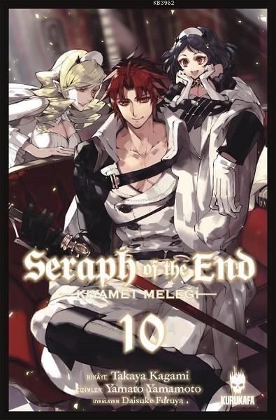 Seraph of the End - Kıyamet Meleği 10 - Takaya Kagami | Yeni ve İkinci