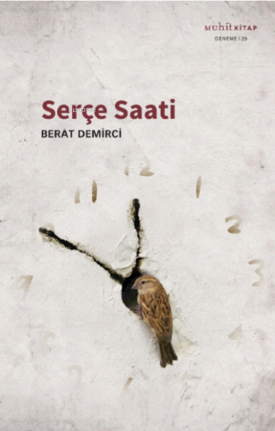 Serçe Saati - Berat Demirci | Yeni ve İkinci El Ucuz Kitabın Adresi