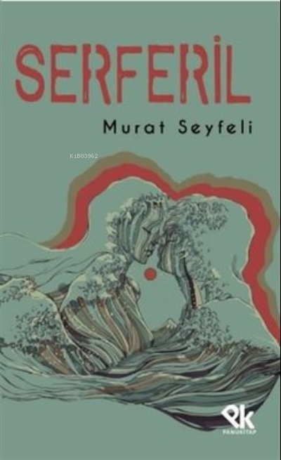 Serferil - Murat Seyfeli | Yeni ve İkinci El Ucuz Kitabın Adresi