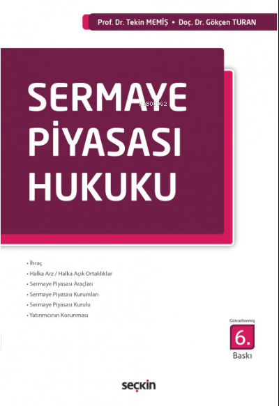 Sermaye Piyasası Hukuku - Tekin Memiş | Yeni ve İkinci El Ucuz Kitabın