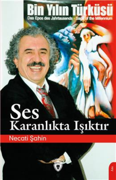 Ses Karanlıkta Işıktır - Necati Şahin | Yeni ve İkinci El Ucuz Kitabın