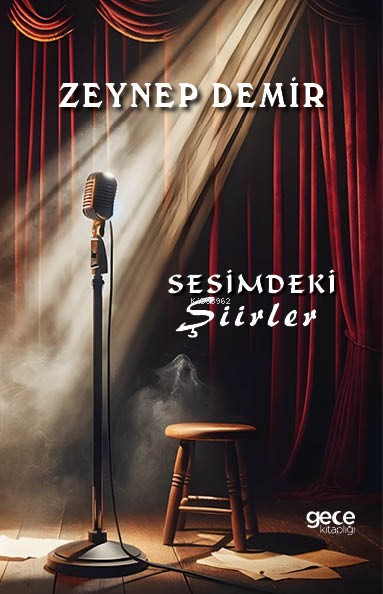 Sesimdeki Şiirler - Zeynep Demir | Yeni ve İkinci El Ucuz Kitabın Adre