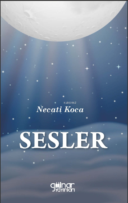 Sesler - Necati Koca | Yeni ve İkinci El Ucuz Kitabın Adresi