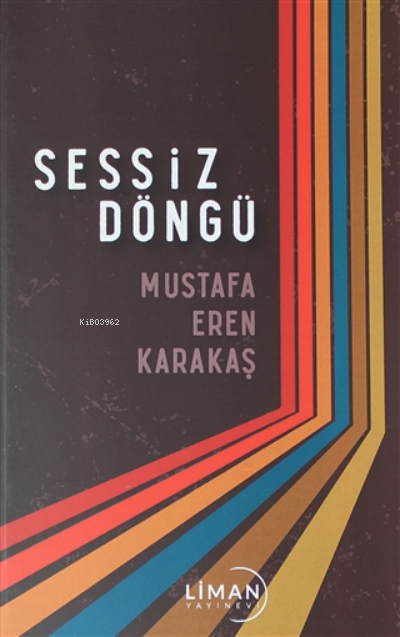 Sessiz Döngü - Mustafa Eren Karakaş | Yeni ve İkinci El Ucuz Kitabın A