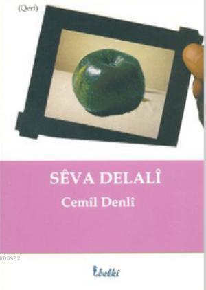 Seva Delali - Cemil Denli- | Yeni ve İkinci El Ucuz Kitabın Adresi