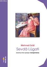 Sevda Lügatı - Mehmed Celâl | Yeni ve İkinci El Ucuz Kitabın Adresi