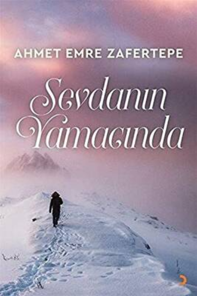 Sevdanın Yamacında - Ahmet Emre Zafertepe | Yeni ve İkinci El Ucuz Kit