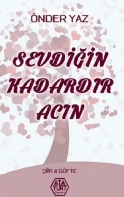 Sevdiğin Kadardır Acın - Önder Yaz | Yeni ve İkinci El Ucuz Kitabın Ad