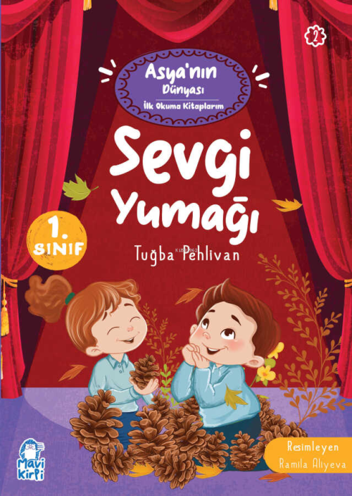 Sevgi Yumağı - Asyanın Dünyası İlk Okuma Kitaplarım (1. Sınıf) - Tuğba