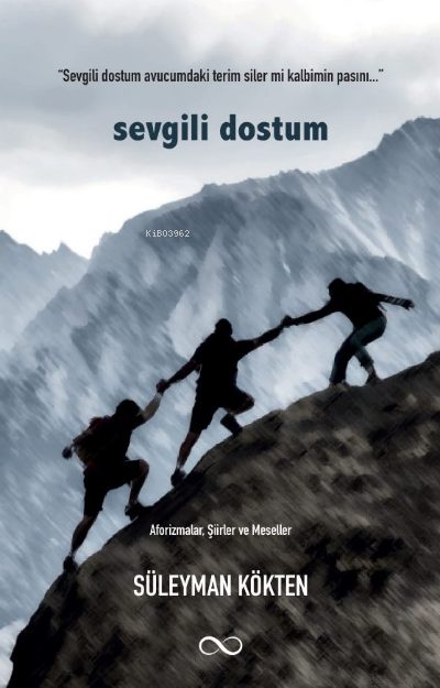 Sevgili Dostum - Süleyman Kökten | Yeni ve İkinci El Ucuz Kitabın Adre