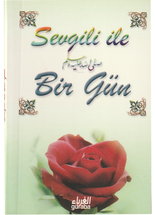 Sevgili (s.a.v) ile Bir Gün - Eymen B. Abdilaziz Eba Numey | Yeni ve İ