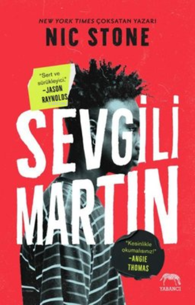 Sevgili Martin - Nic Stone | Yeni ve İkinci El Ucuz Kitabın Adresi