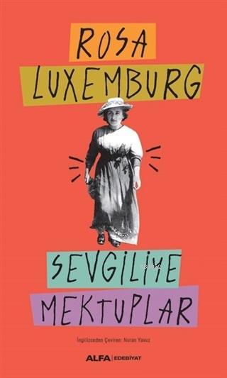 Sevgiliye Mektuplar - Rosa Luxemburg | Yeni ve İkinci El Ucuz Kitabın 