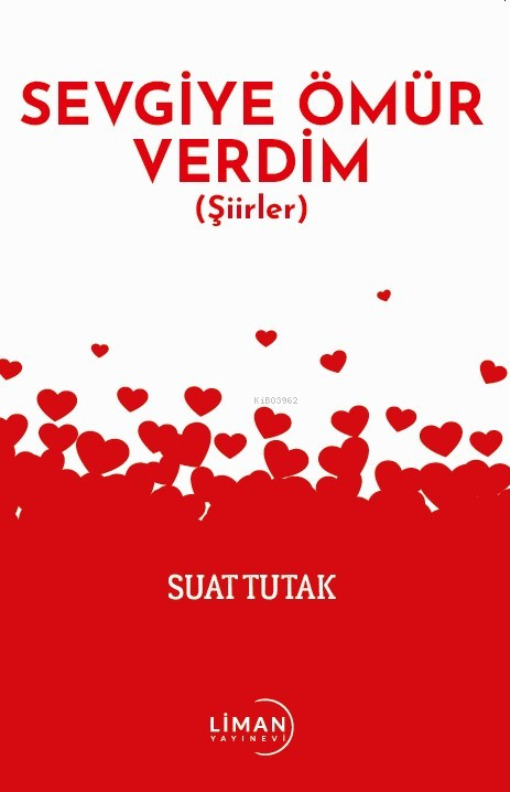 Sevgiye Ömür Verdim - Züleyha Arslan | Yeni ve İkinci El Ucuz Kitabın 