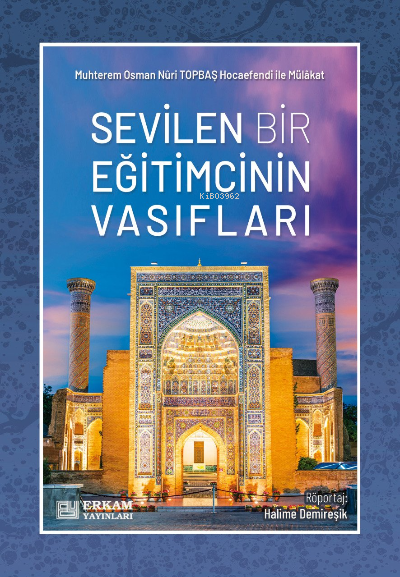 Sevilen Bir Eğitimcinin Vasıfları - Halime Demireşik | Yeni ve İkinci 